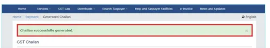 GST Portal - Success message for suffcessfully generated Challan
